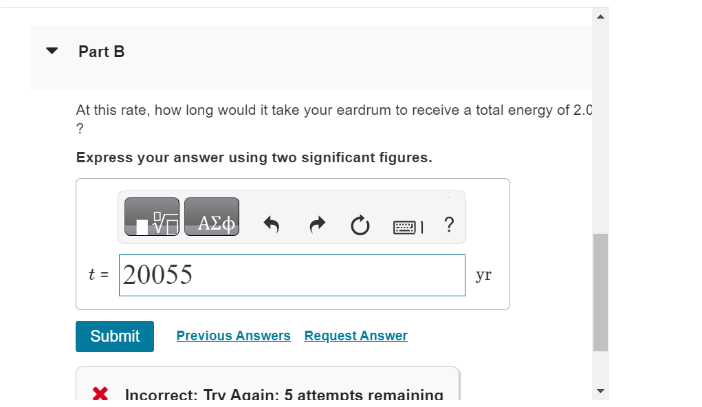 5.0 . 10 - 12 Submit Previous Answers Request Answer X Incorrect;