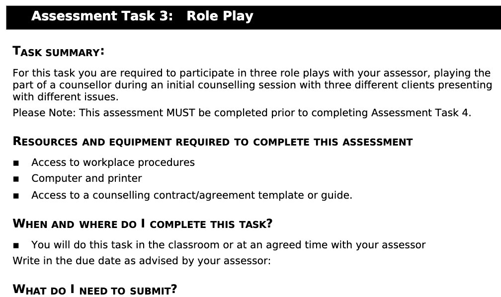  Assessment Task 3: Role Play TASK SUMMARY: For this task you