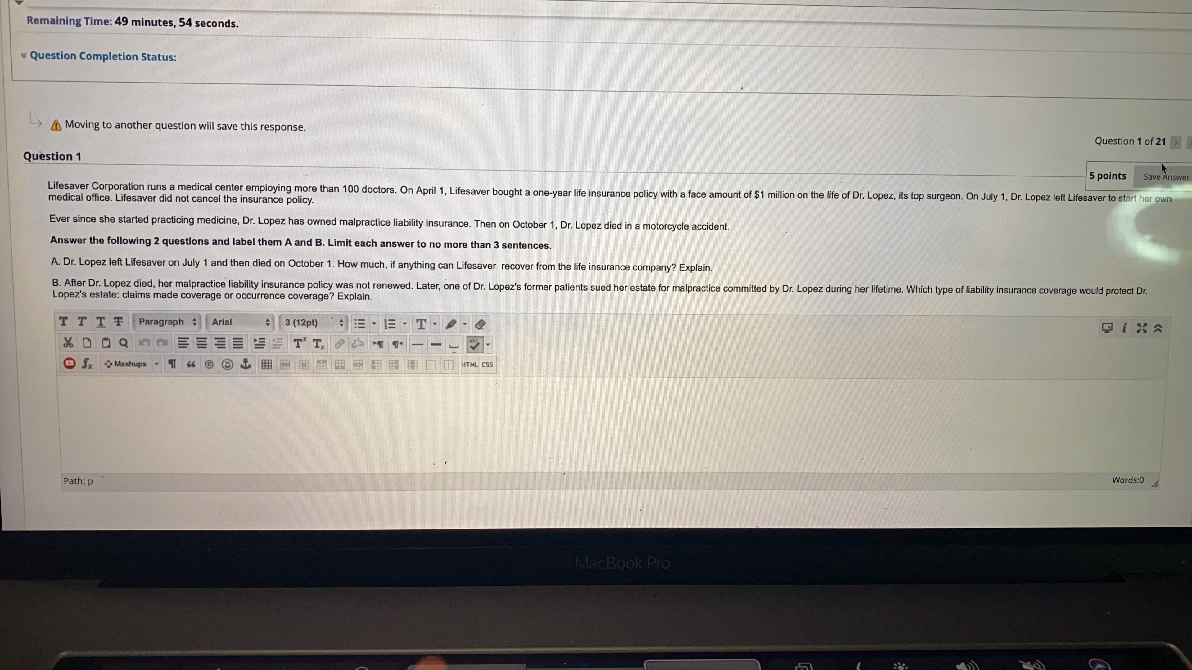 Please answer the question below. In question A please explain with details