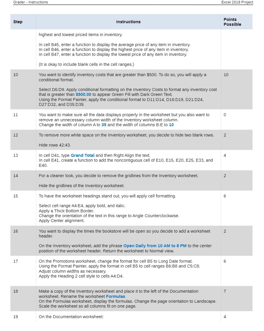  Grader - Instructions Excel 2019 Project Step Instructions Points Possible highest
