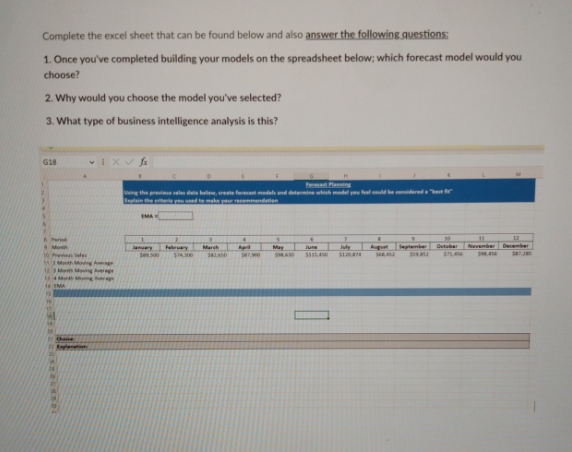  Complete the excel sheet that can be found below and also