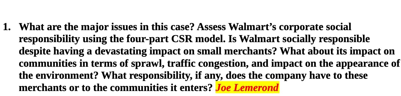 1. What are the major issues in this case? Assess Walmart's
