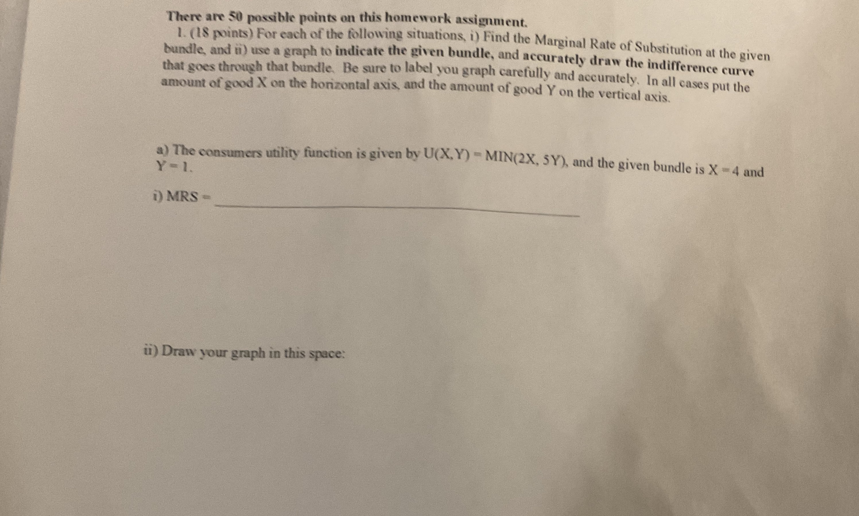 Draw the graph and calculate the mrs steps by steps. Also label