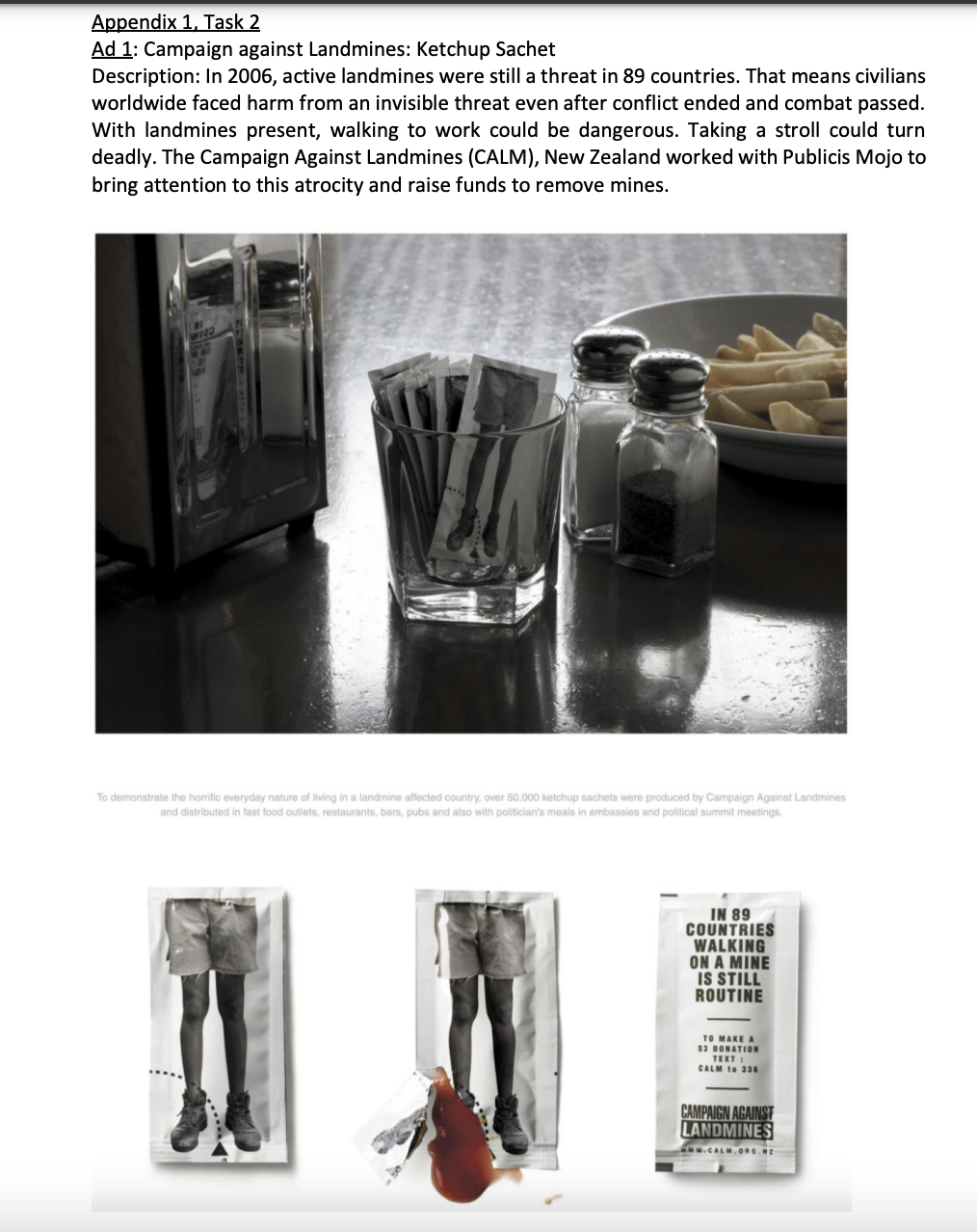 ways to break through the clutter and grab people's attention. Consider the