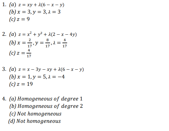 Write the Lagrange function b) Find the optimal level of x*, y*