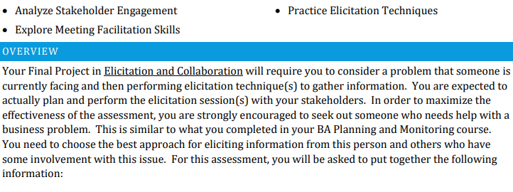 your requirements gathering approach. These two additional elements can be located in