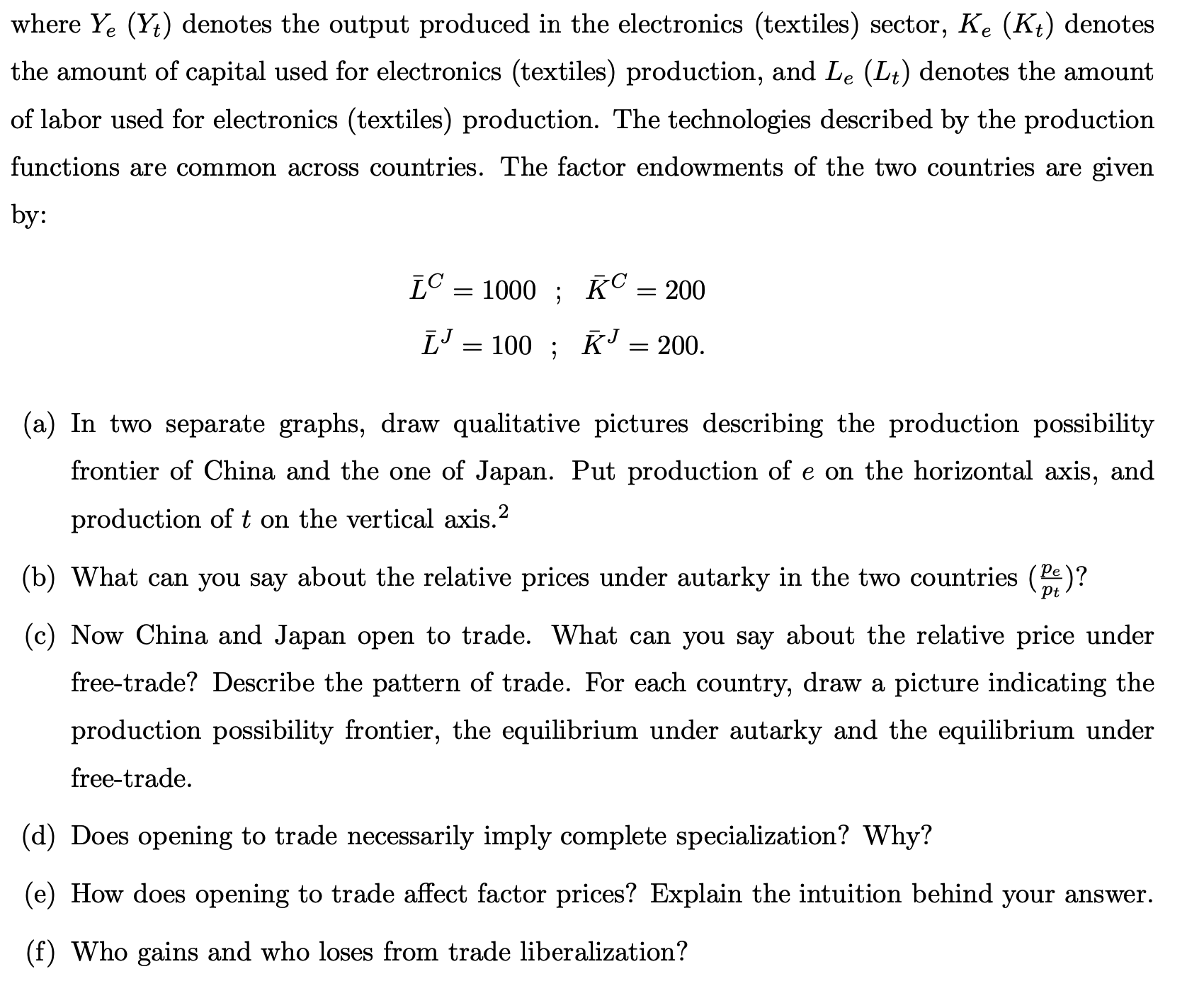 this question should be qualitative and motivated by graphical analysis. We look