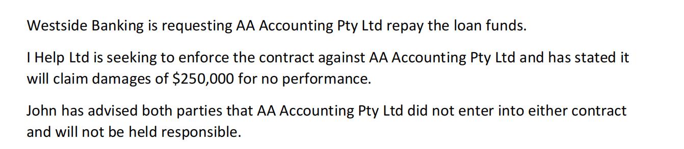 1. Explain whether Westside Banking can enforce the loan against AA Accounting