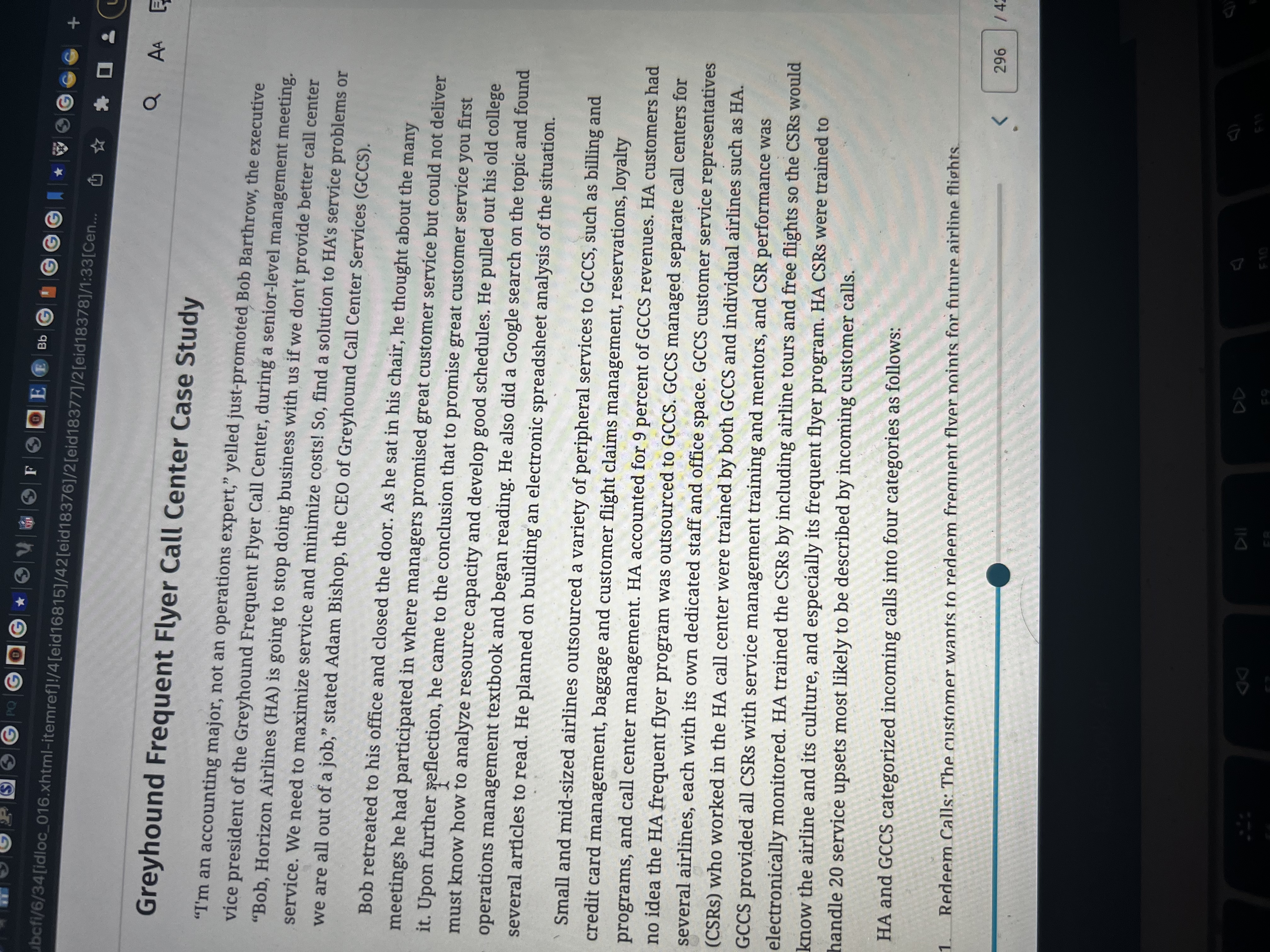 Read the following case study and lengthily answer the 4 questions at