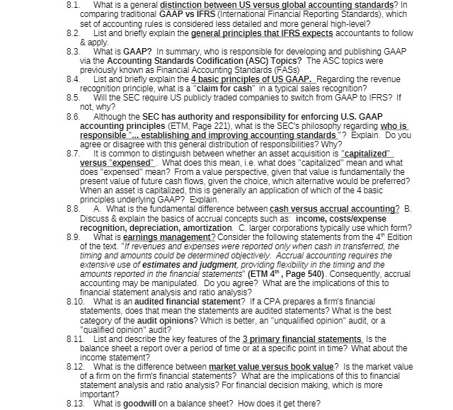  8.1. What is a general distinction between US versus global accounting