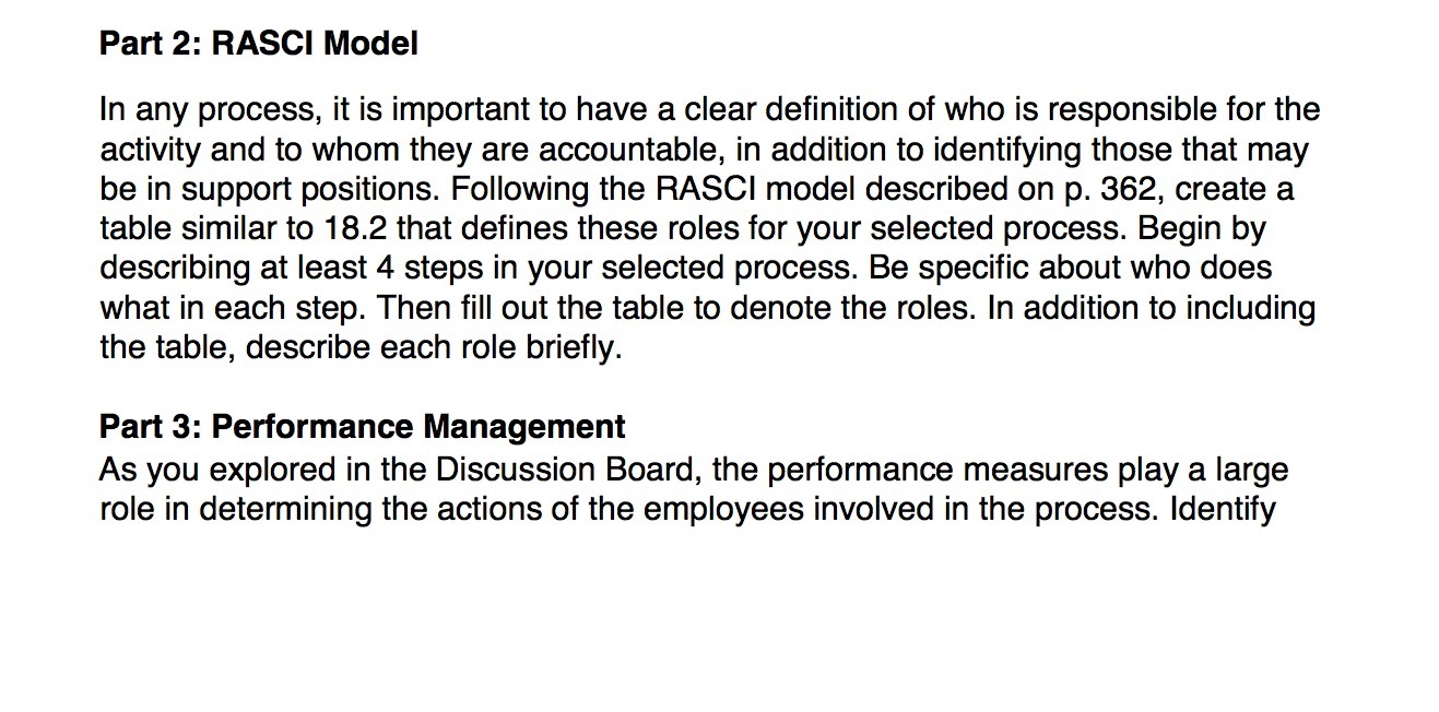 Part 2: RASCI Model in any process, it is important to