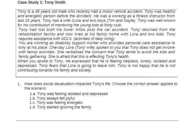  Case Study 1: Tony Smith Tony is a 45 years old