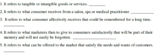1. It refers to tangible or intangible goods or services. 2.