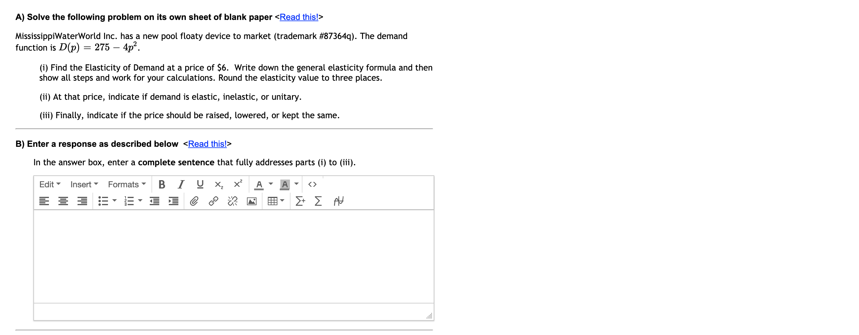 Need help with a math problem. View screenshot below for problem. A)