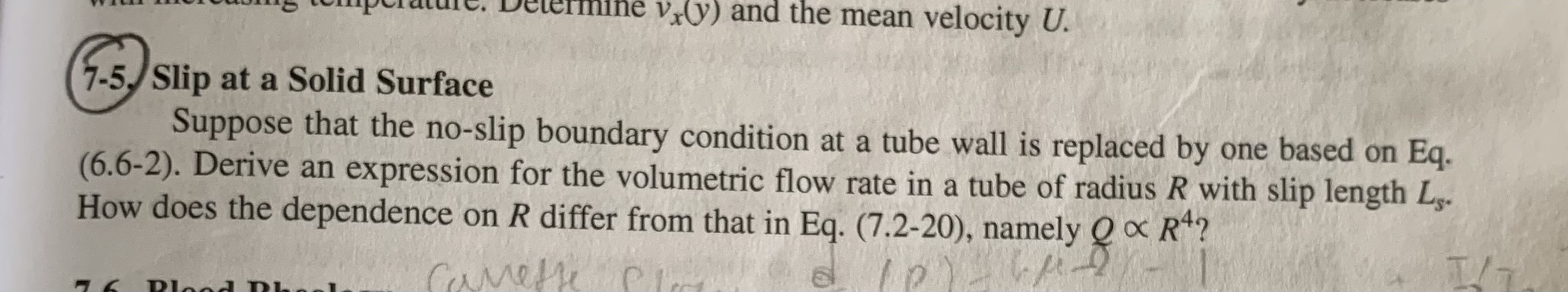 7-5. Slip at a Solid Surface Suppose that the no-slip boundary