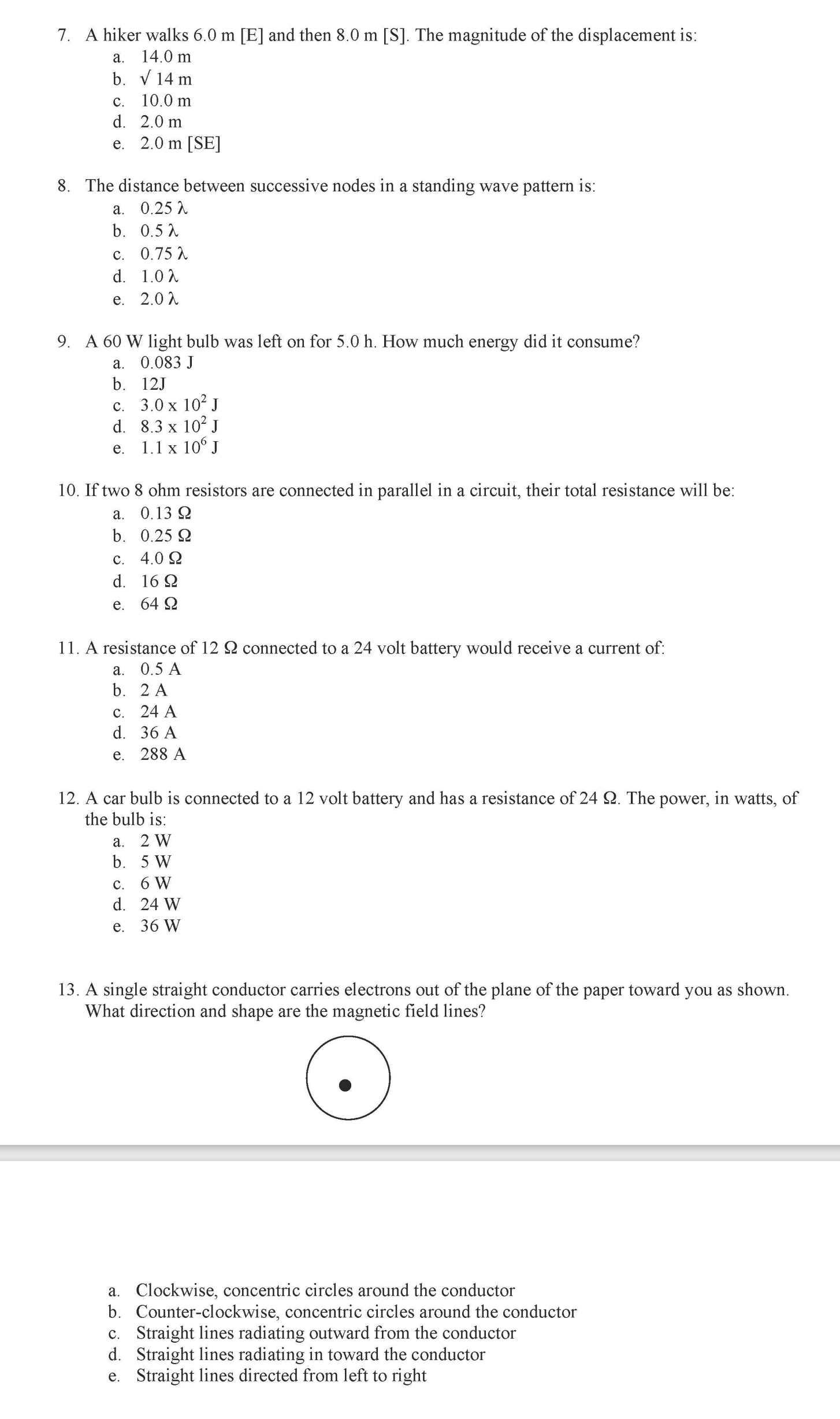 circling your choice of the list answer. Use g = 10 mls2