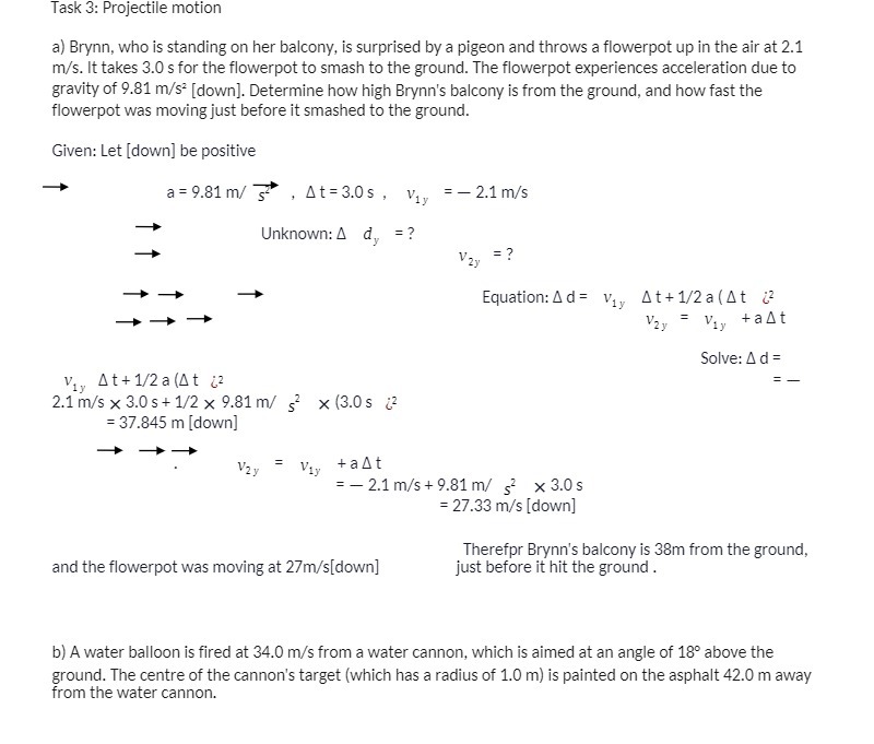  Task 3: Projectile motion a) Brynn, who is standing on her