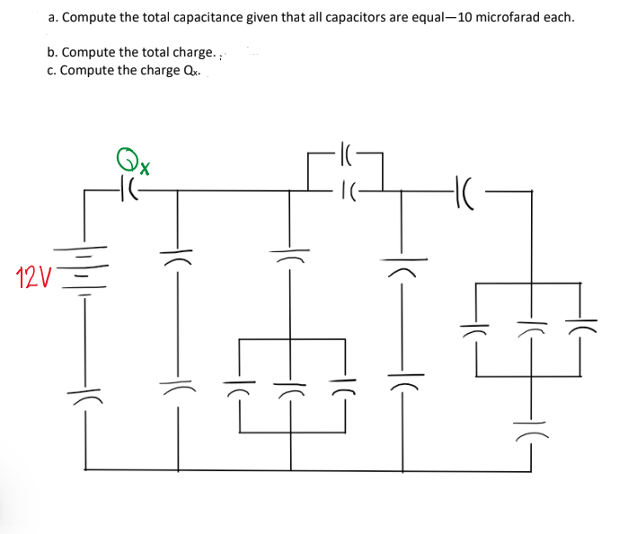  a. Compute the total capacitance given that all capacitors are equal-10