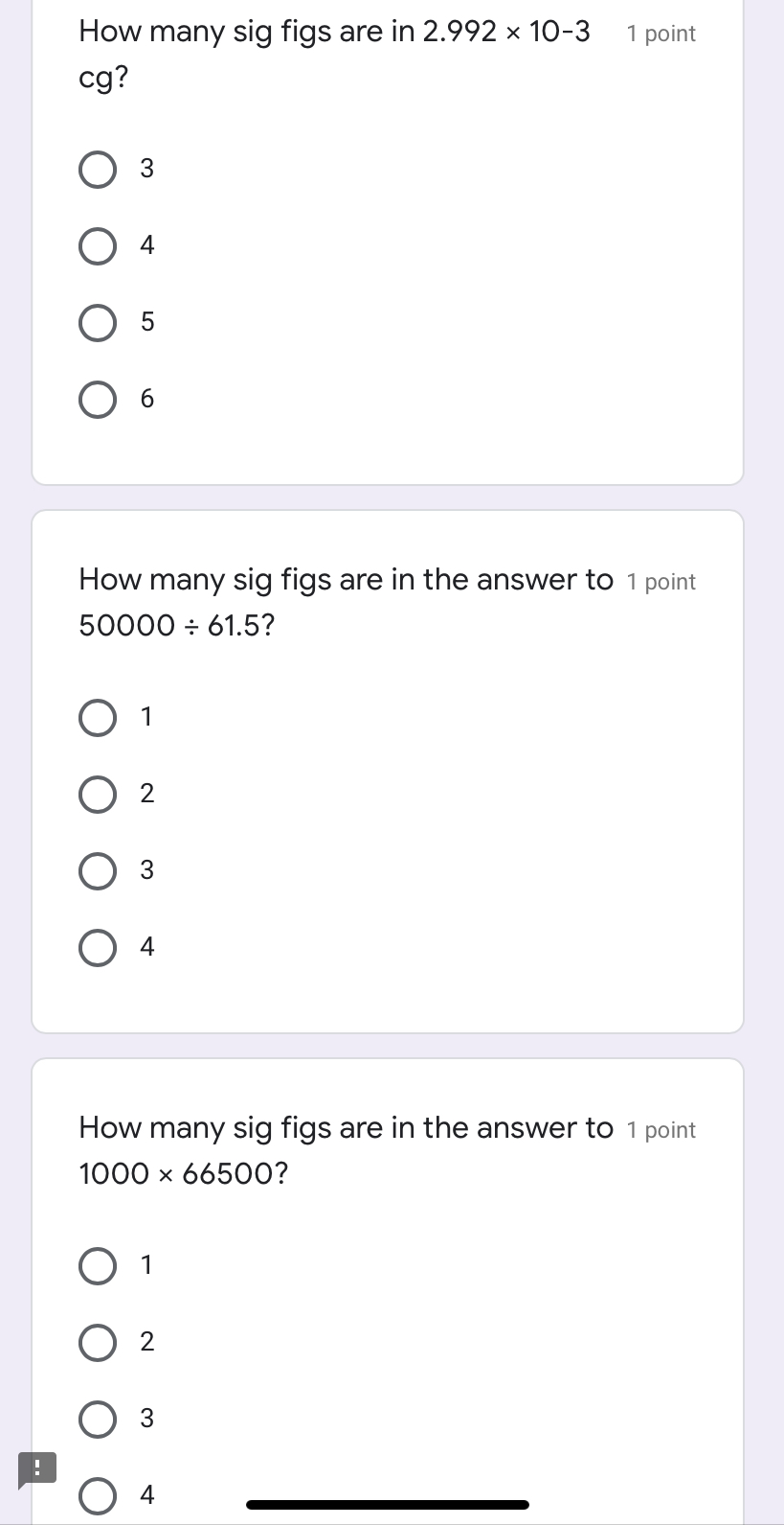 0 4 Add the following and answer with the 1 point correct