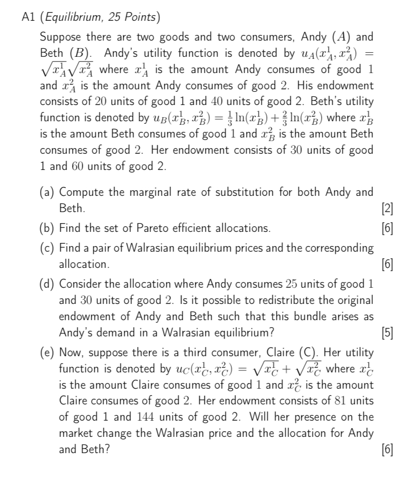 two consumers, Andy (A) and Beth (B). Andy's utility function is denoted