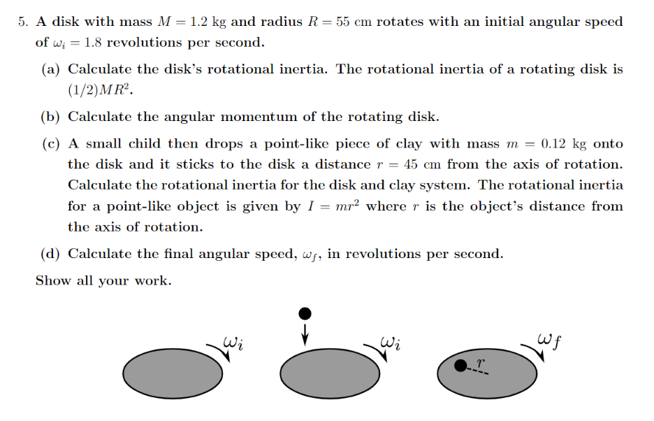 Please answer this Physics question. 5. A disk with mass M' 1.2