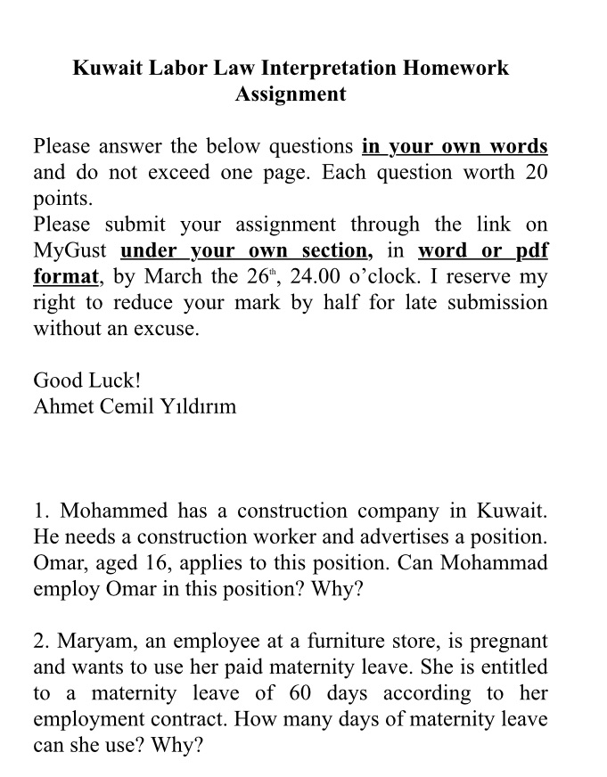 Can solve this Kuwait Labor Law Interpretation Homework Assignment Please answer the