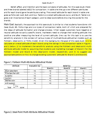 Case Study 7 Belief, affect, and intention are the basic concepts