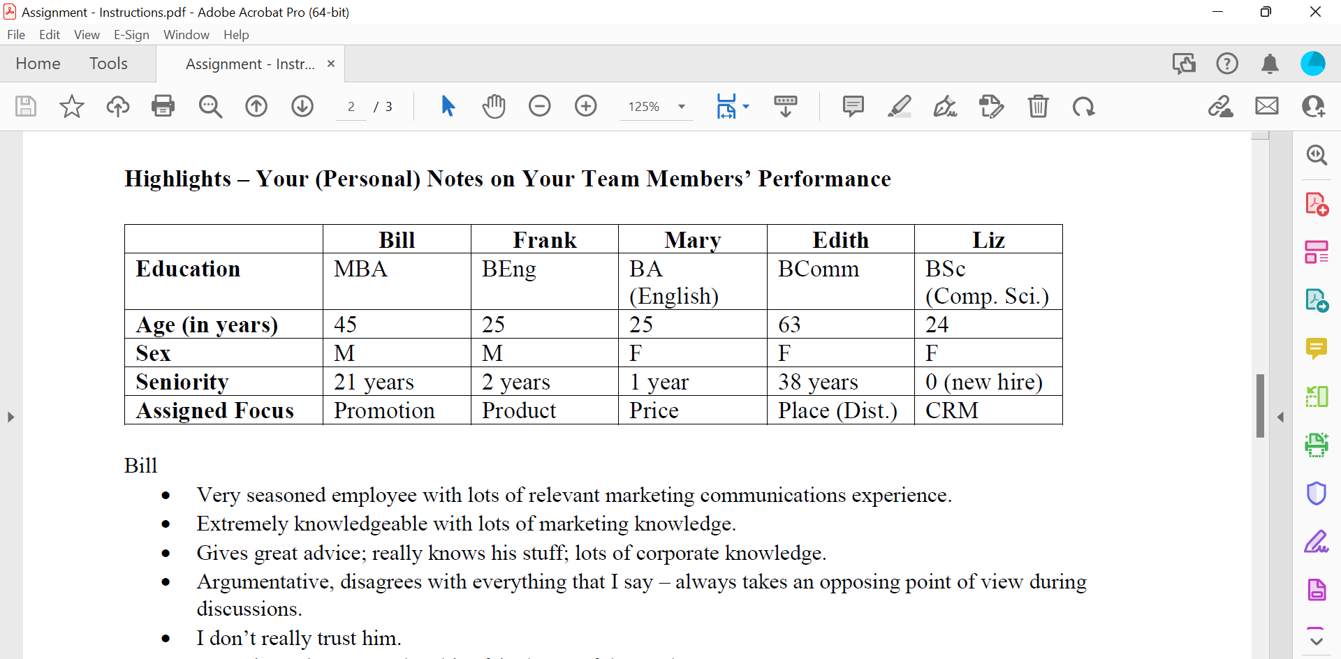 she and Bill continually argue and fight - definite personality conflict here!