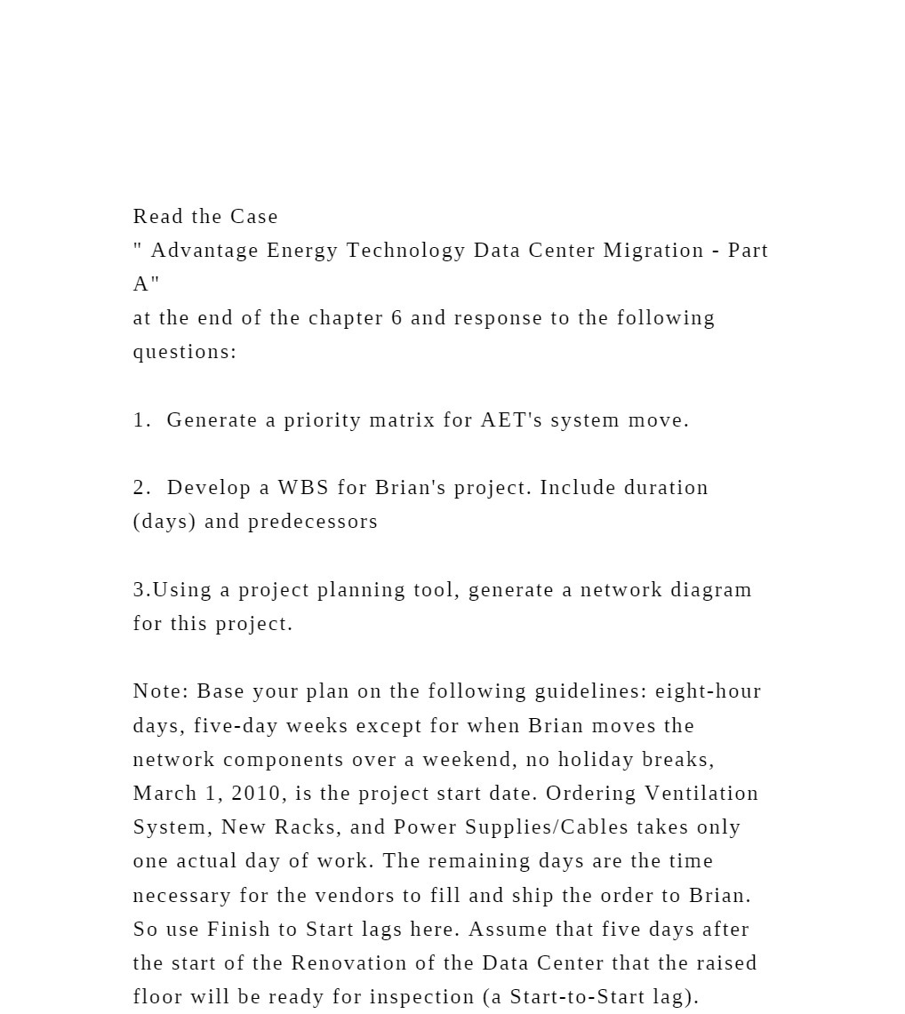  Read the Case " Advantage Energy Technology Data Center Migration -