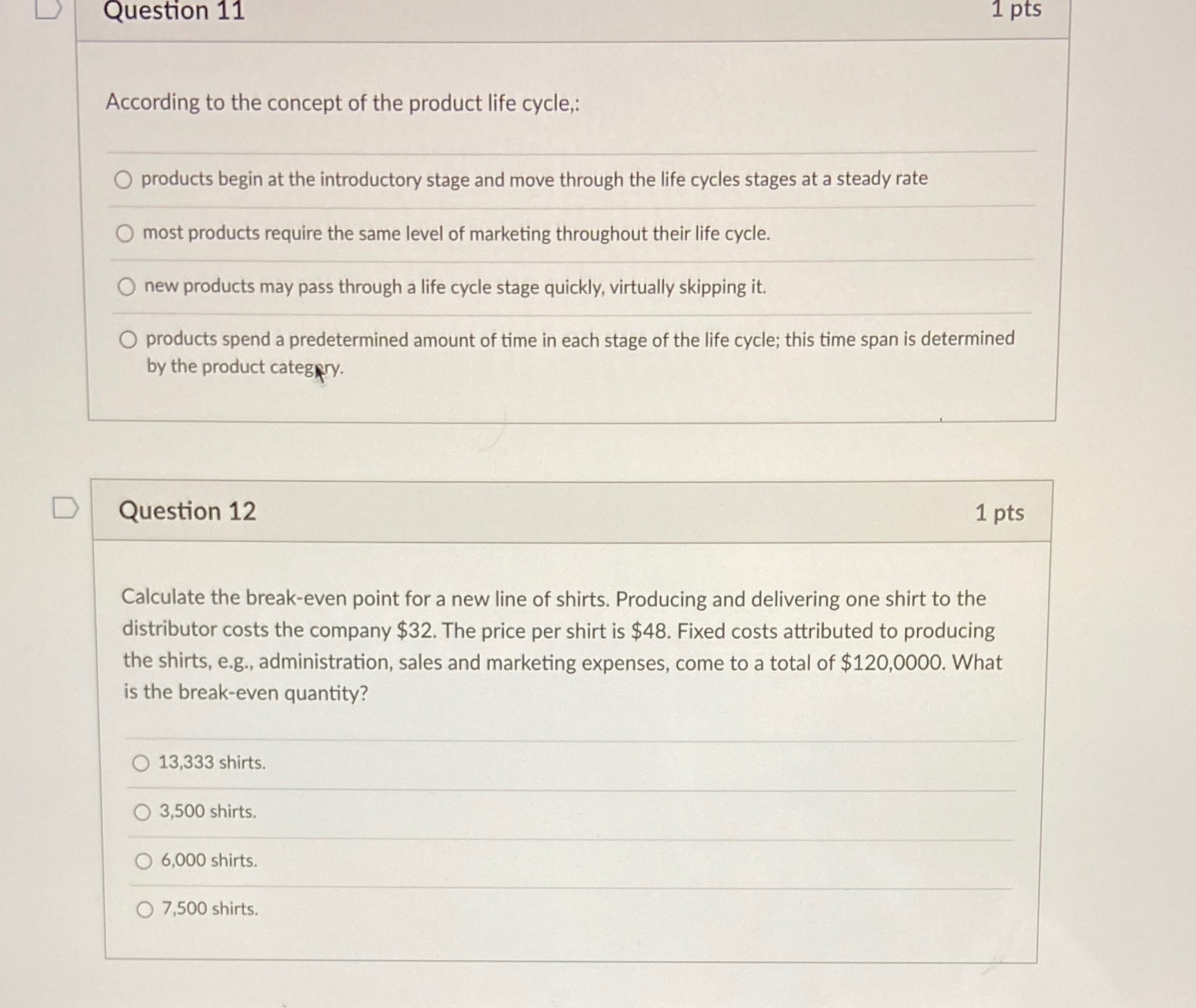 Will rate for quick answer! Thank you Question 11 1 pts According