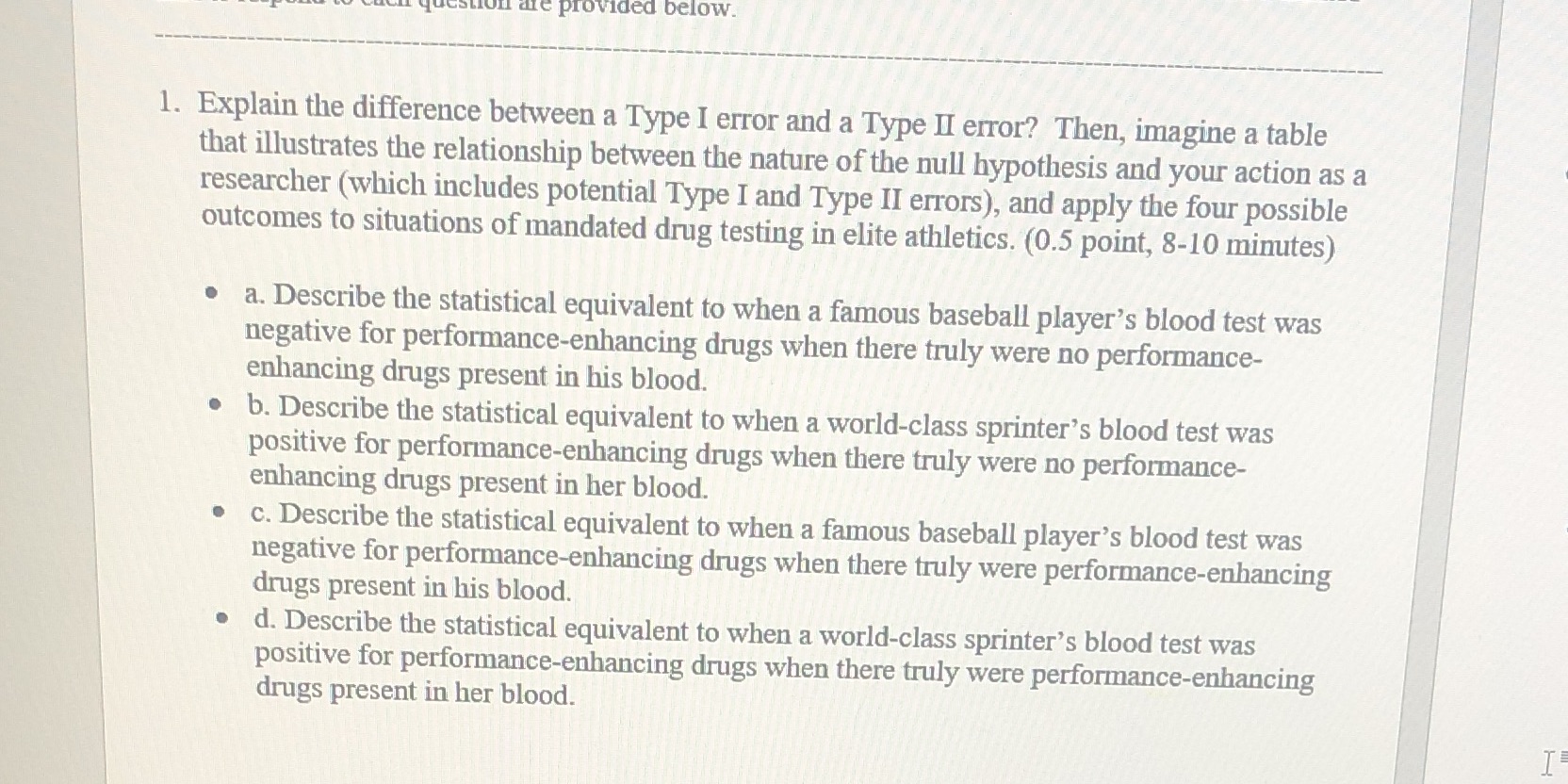 Please help me answer the following question provided below. 1. Explain the