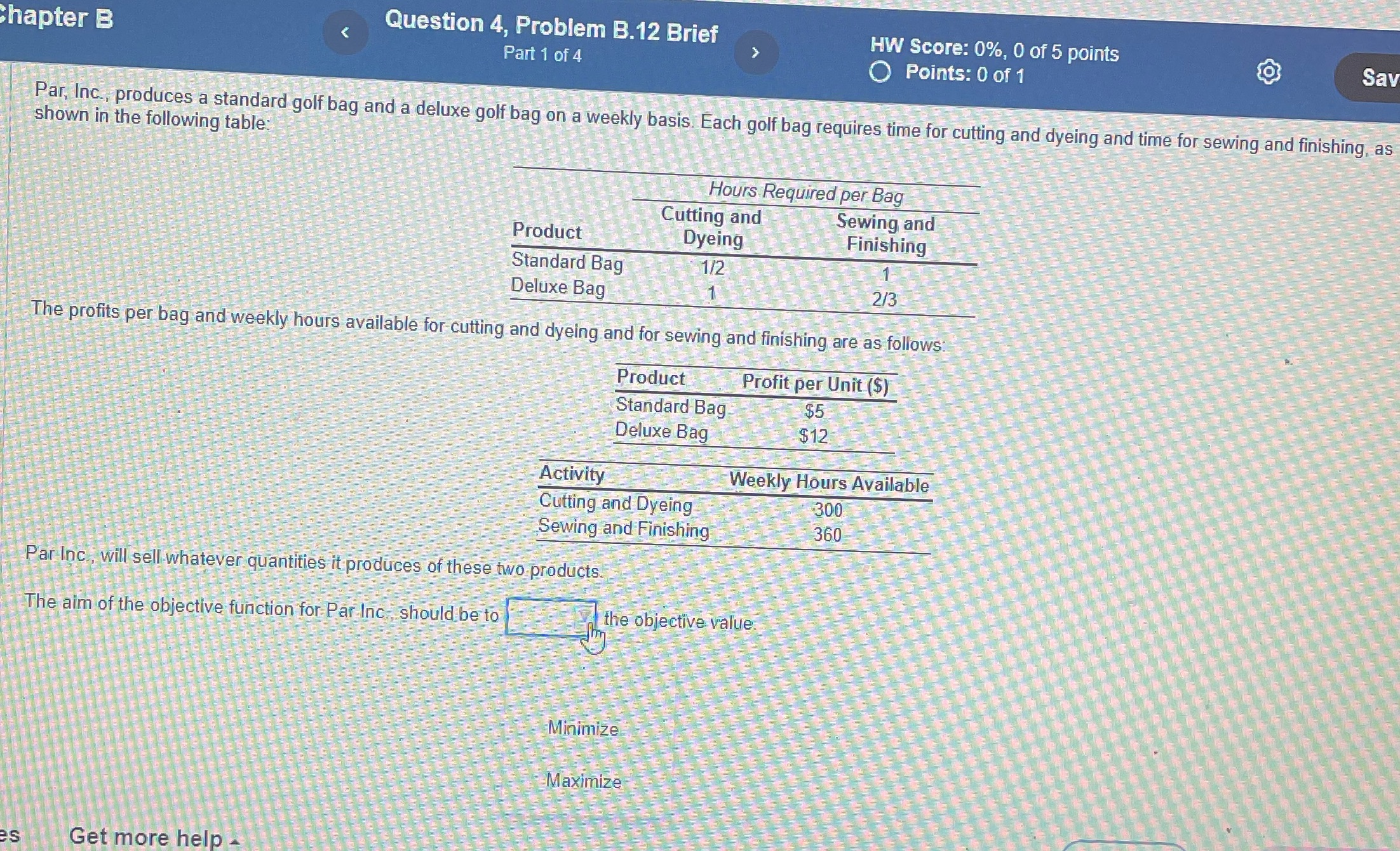  Chapter B Question 4, Problem B.12 Brief HW Score: 0%, 0