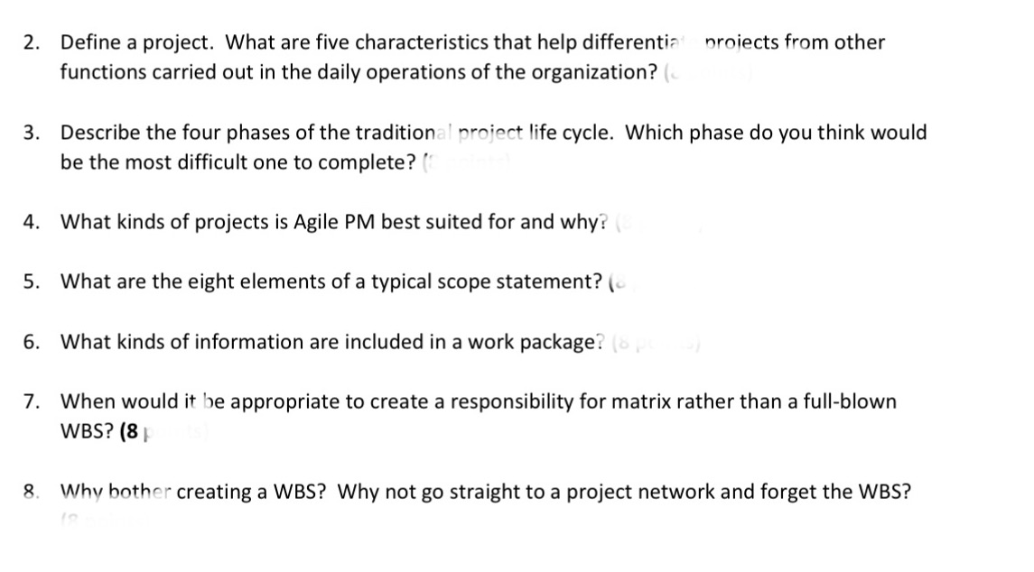  2. Define a project. What are five characteristics that help differential
