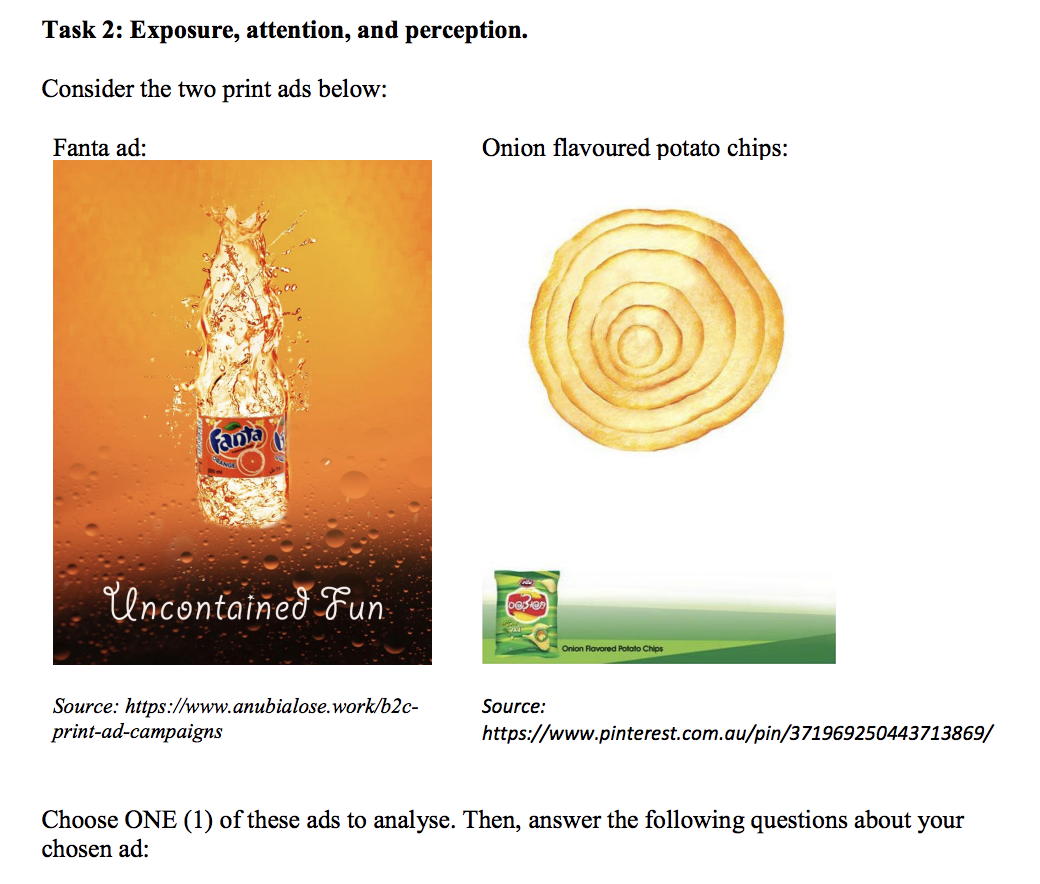 Task 2: Exposure, attention, and perception. Consider the two print ads