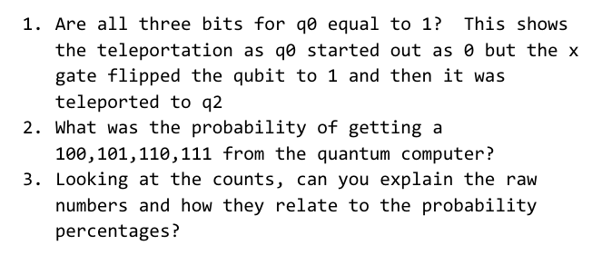  1. Are all three bits for q0 equal to 1? This