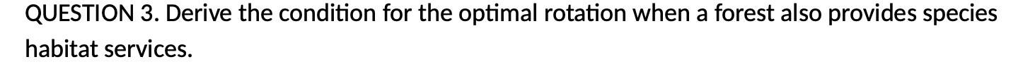 QUESTION 3. Derive the condition for the optimal rotation when a