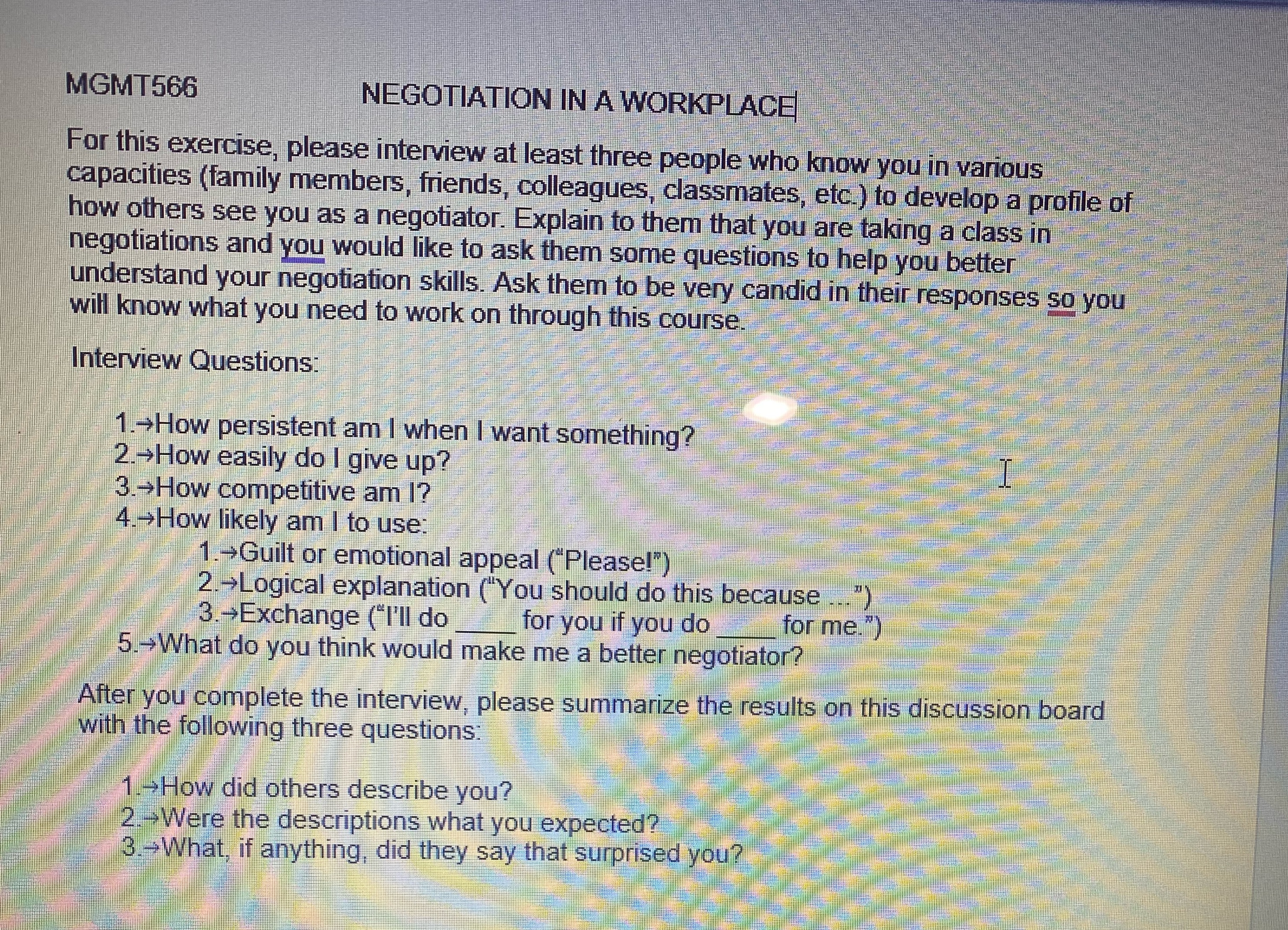 MGMT566 MGMT566 NEGOTIATION IN A WORKPLACE For this exercise, please interview at