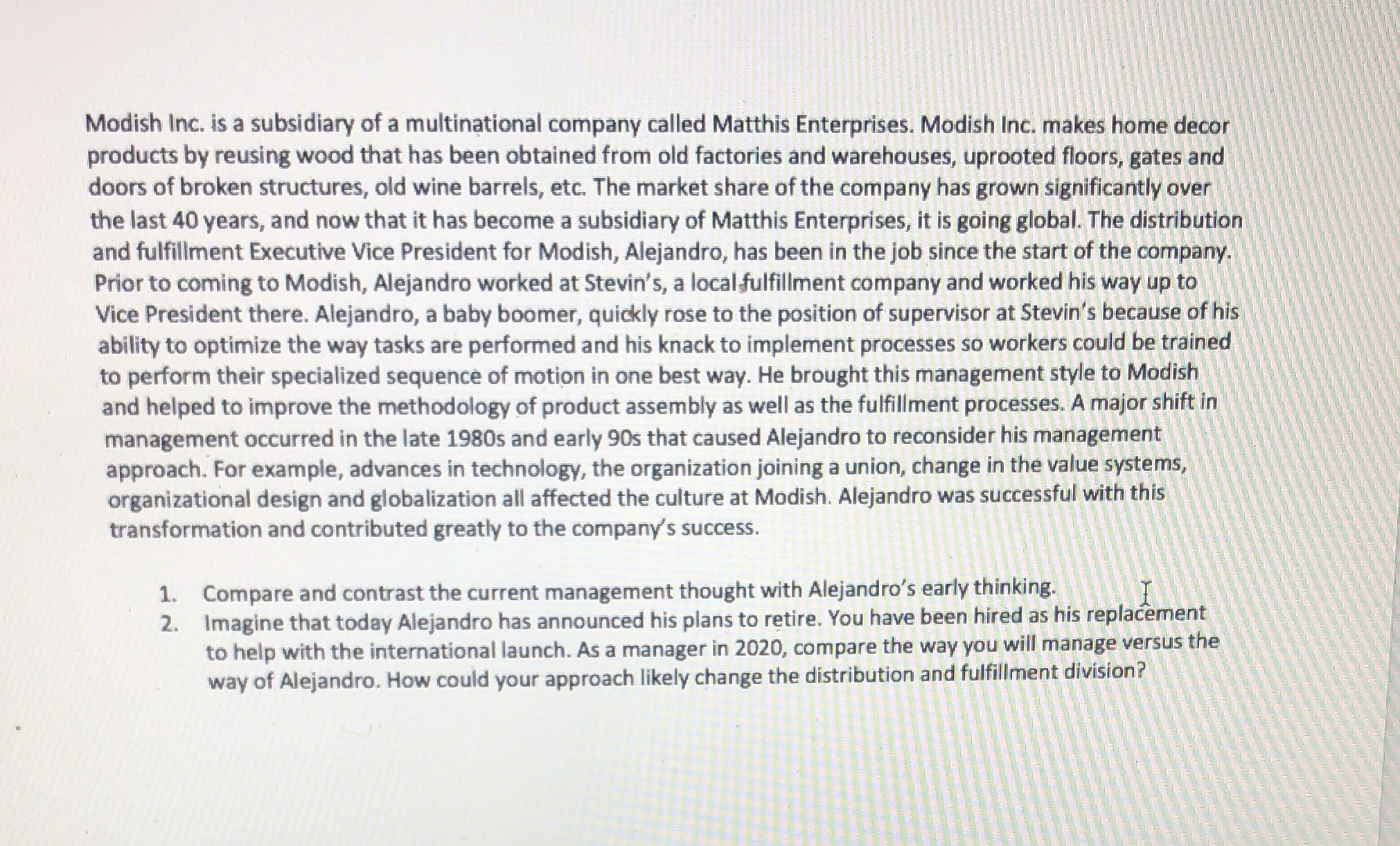 Please answer 1&2 thanks so much. Modish Inc. is a subsidiary of