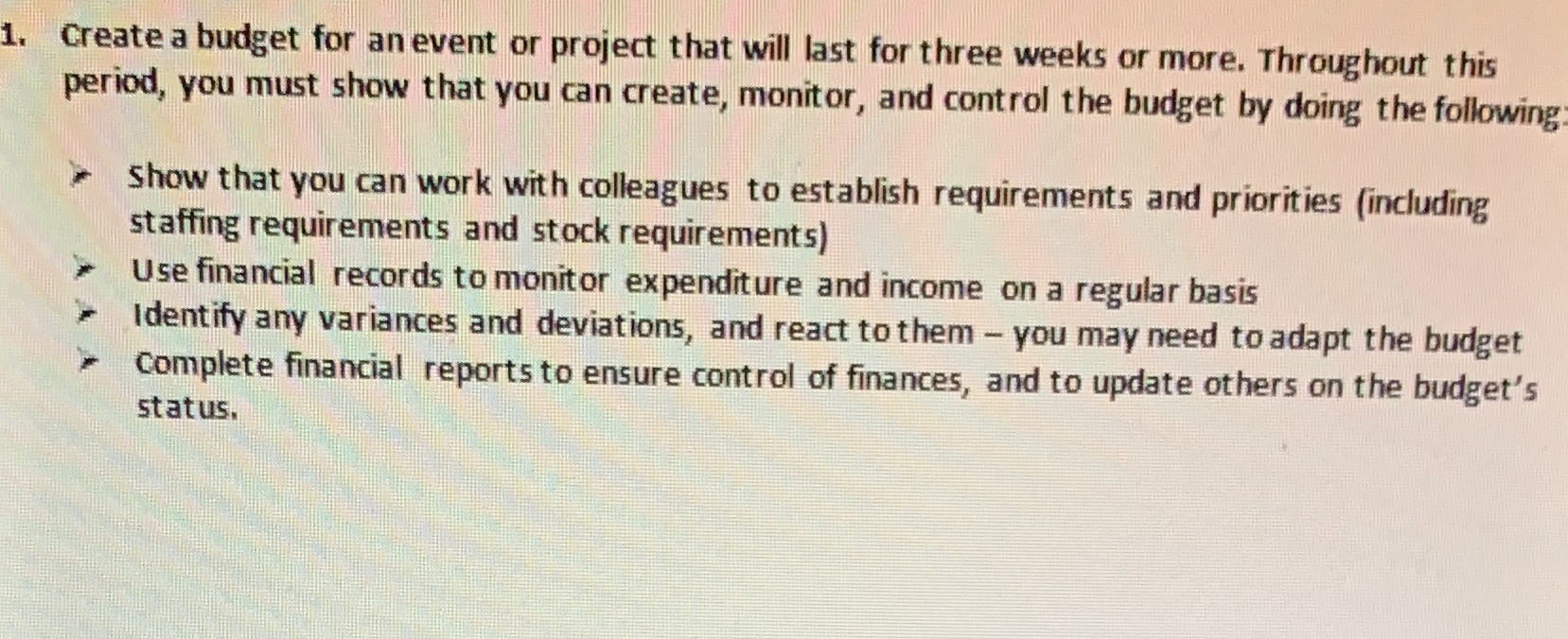  1. Create a budget for an event or project that will