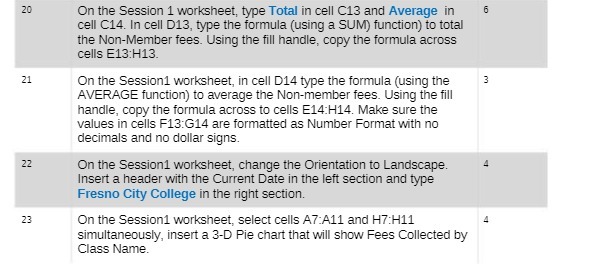  20 On the Session 1 worksheet, type Total in cell C13