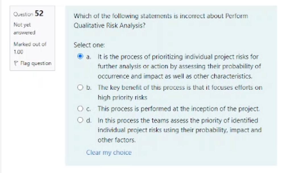 the process Not yet answered Select one: Marked out of O a.