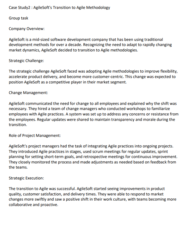  Case Study}! : AgileSofcs Transition to Agile Methodology Group task Company