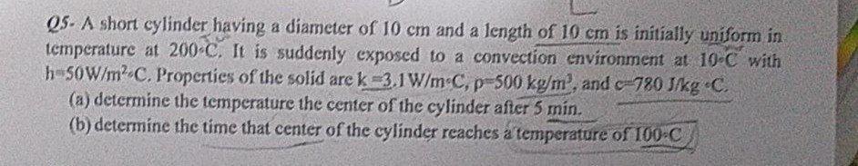 I need the answer as soon as possible QS. A short cylinder