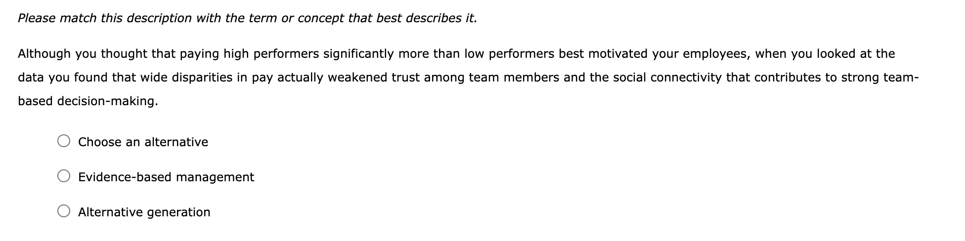 Descriptions Problem solving A. You need to decide which job candidate to