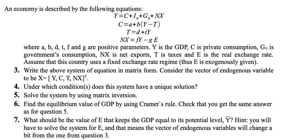 can you help me to solve clearly this question ? An economy