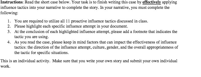  Instructions: Read the short case below. Your task is to finish