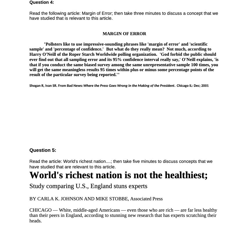  Question 4: Read the following article: Margin of Error; then take