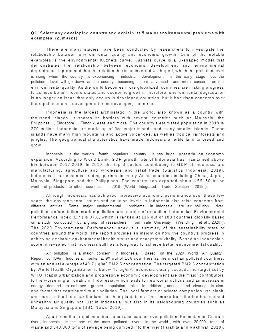  Q1: Select any developing country and explain its 5 major environmental