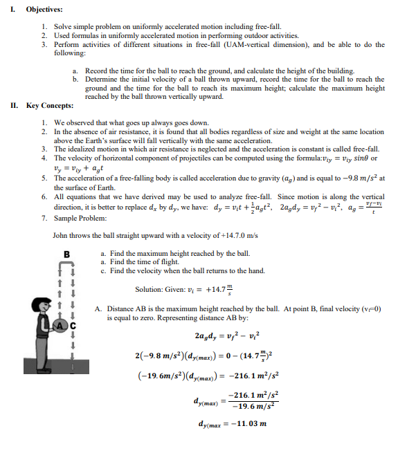 I. Objectives: 1. Solve simple problem on uniformly accelerated motion including