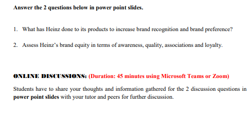 Case Study please refer to this https://www.heinz.com/ \f